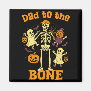 Funny Dad To The Bone Skeleton With Kids Halloween Magnet