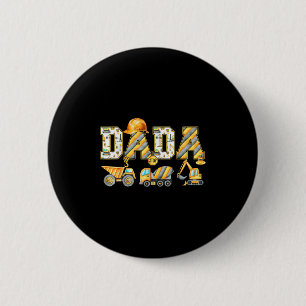 Funny Dada Construction Excavator Kids Matching Fa 2 Inch Round Button