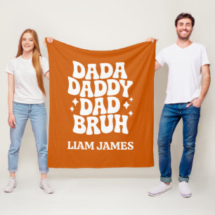 Funny Dada Daddy Dad Bruh Fathers day gift for dad Fleece Blanket