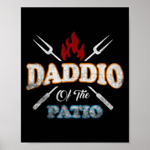 Funny Daddio Of The Patio Fathers Day Bbq Grill Qu Poster