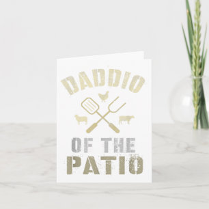 Funny Daddio Of The Patio Grilling Bbq Grill Outdo Card