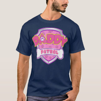 Funny Daddy Patrol Dog Mom Dad For Men Women T-Shirt