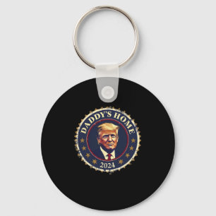 Funny Daddy's Home 2024 Trump We Won Took America  Keychain