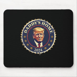 Funny Daddy's Home 2024 Trump We Won Took America Mouse Pad