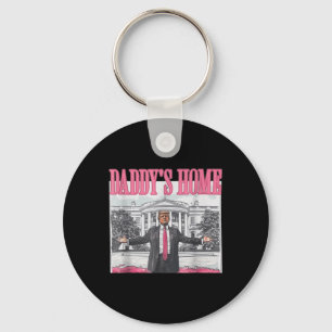 Funny Daddys Home Trump Pink 2024 Take America Bac Keychain