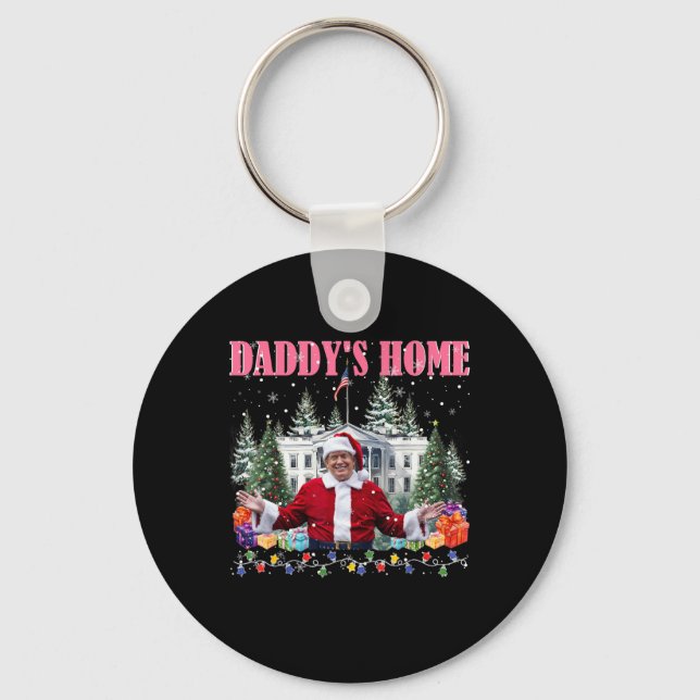 Funny Daddy's Home Trump Pink 2024 Take America Ck Keychain (Front)