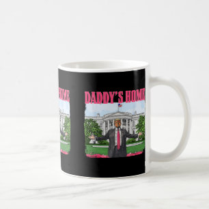 Funny Daddy's Home Trump Pink 2024 White House Com Coffee Mug
