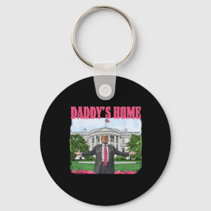 Funny Daddy's Home Trump Pink 2024 White House Com Keychain