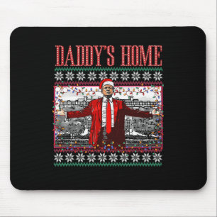 Funny Daddys Home Trump Ugly Christmas Sweater Xma Mouse Pad