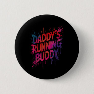 Funny daddy's running buddy dad half marathon 2 inch round button