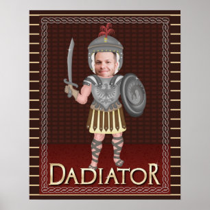 Funny Dadiator Father's Day   Custom Dad Photo Poster
