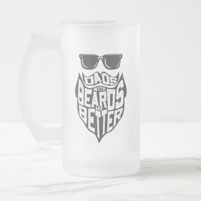 FUNNY DADS WITH BEARDS ARE BETTER FATHERS DAY FROSTED GLASS BEER MUG (Left)