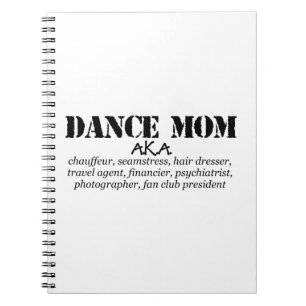 Funny Dance Mom AKA Chauffeur square Notebook