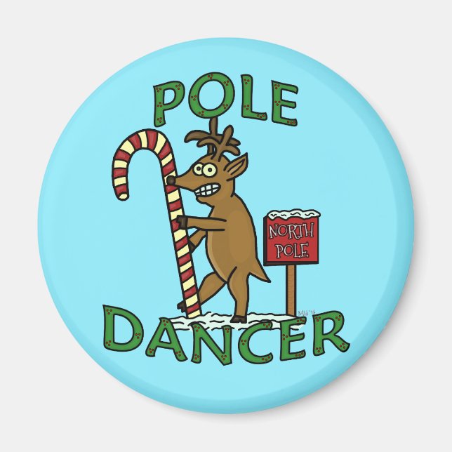 Funny Dancer Christmas Reindeer Pun Magnet (Front)