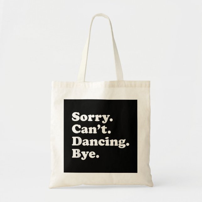 Funny Dancing Dance Gift for Men Women Boys or Gir Tote Bag (Front)