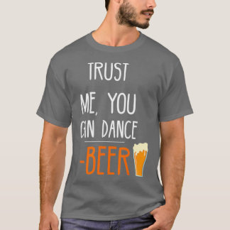 Funny Dancing Drinking Craft Beer Lover Gifts T-Shirt