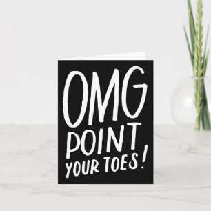 Funny Dancing Great Gift For Dance Teachers  Card