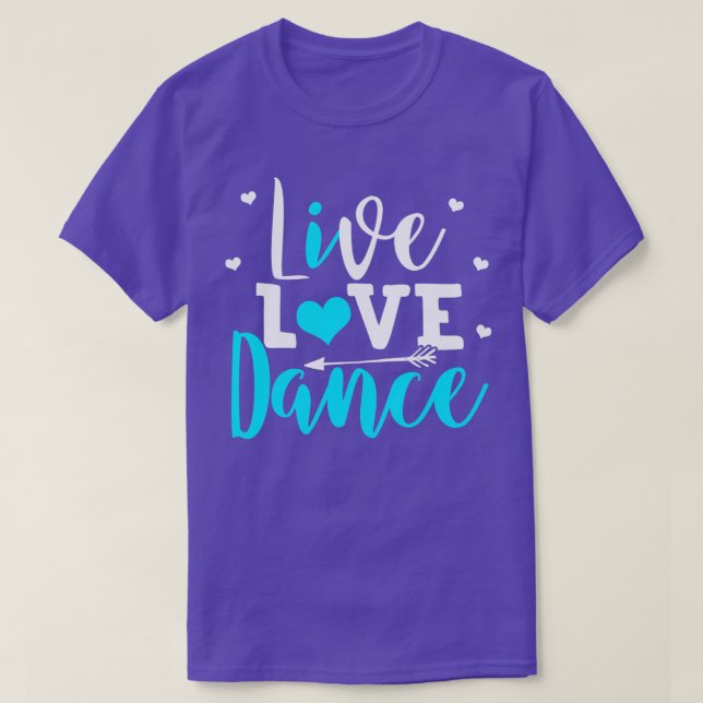 Funny Dancing Saying Dancer Dancing Lover Dance  T-Shirt (Design Front)