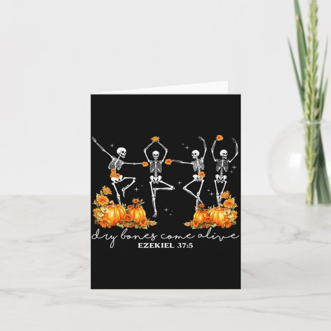 Funny Dancing Skeleton Dry Bones Come Alive Hallow Card (Front)
