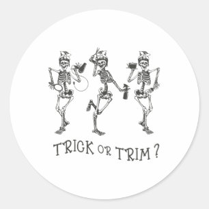 Funny Dancing Skeleton Trick Or Trim Hairstylist H Classic Round Sticker