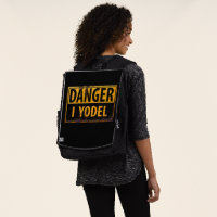 Funny, "DANGER, I Yodel" Realistic Metal Sign