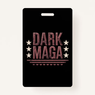 Funny DARK MAGA 2024 Badge
