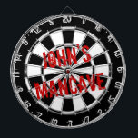 Funny dartboard for men with a grungy mancave<br><div class="desc">Funny dartboard for men with a grungy mancave. Distressed black and white dart board with personalized text. Cool manly gift idea for men with humour. Vintage style design.</div>