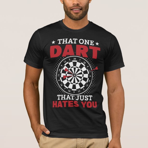 Funny Darts T T-Shirts & Shirt Designs | Zazzle.ca