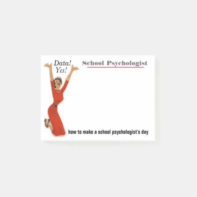 Funny Data Driven School Psychologist Sticky Notes (Front)