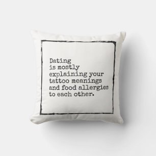 Funny dating affirmation sarcastic distressed throw pillow