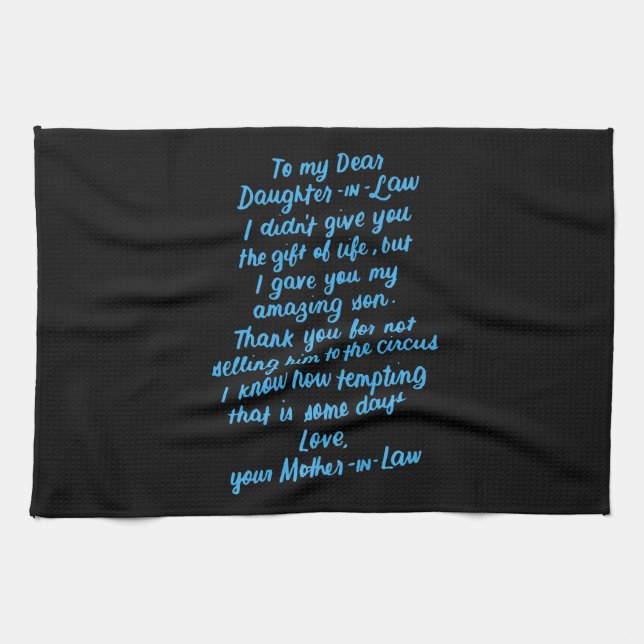 Funny Daughter in Law To My Dear Daughter In Law Kitchen Towel (Horizontal)