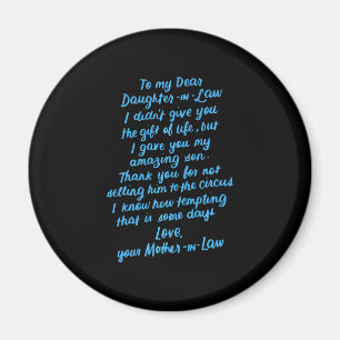 Funny Daughter in Law To My Dear Daughter In Law Magnet