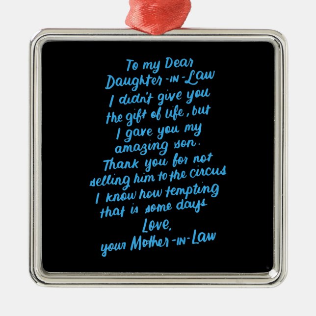 Funny Daughter in Law To My Dear Daughter In Law Metal Ornament (Front)