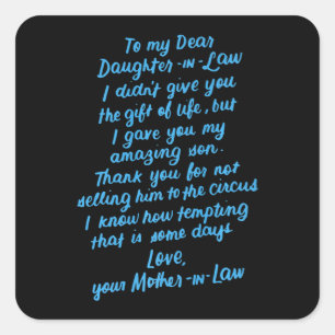 Funny Daughter in Law To My Dear Daughter In Law Square Sticker