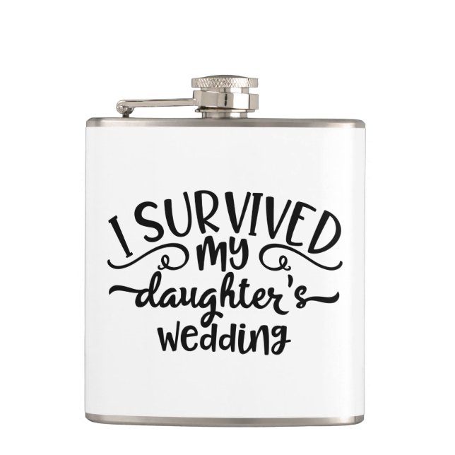 Funny Daughter's Wedding Design Hip Flask (Front)