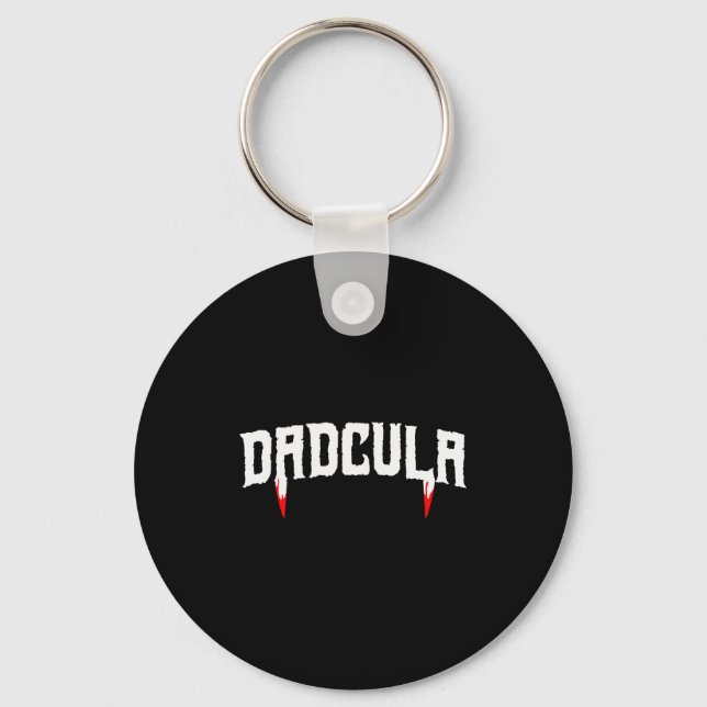 Funny Daula Halloween Dad Mens Costume Vamre Fangs Keychain (Front)
