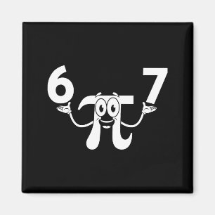 Funny day 3.14 67 meme math nerd humor meme six magnet
