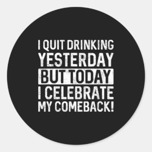 Funny Day Drinking Shirts Men Women Adult Humor Dr Classic Round Sticker