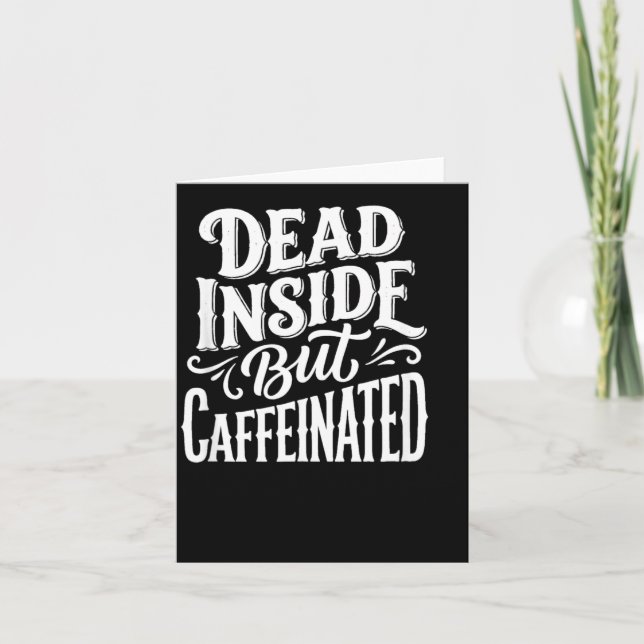 Funny Dead Inside Sarcastic Humour Quote Card (Front)