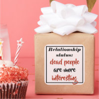 Funny Dead People Are More Interesting