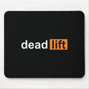 Funny Deadlift Powerlifting Bodybuilding Gym Sport Mouse Pad