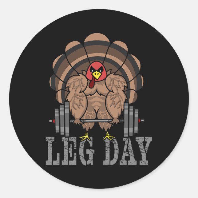 Funny Deadlifting Turkey Thanksgiving Leg Day Dead Classic Round Sticker (Front)
