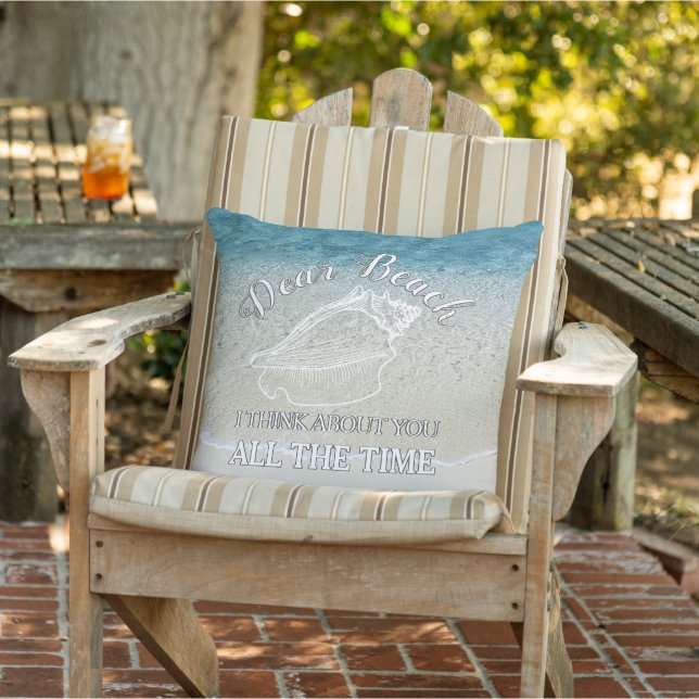 Funny Dear Beach I Think About You Quote Outdoor Pillow (Chair)