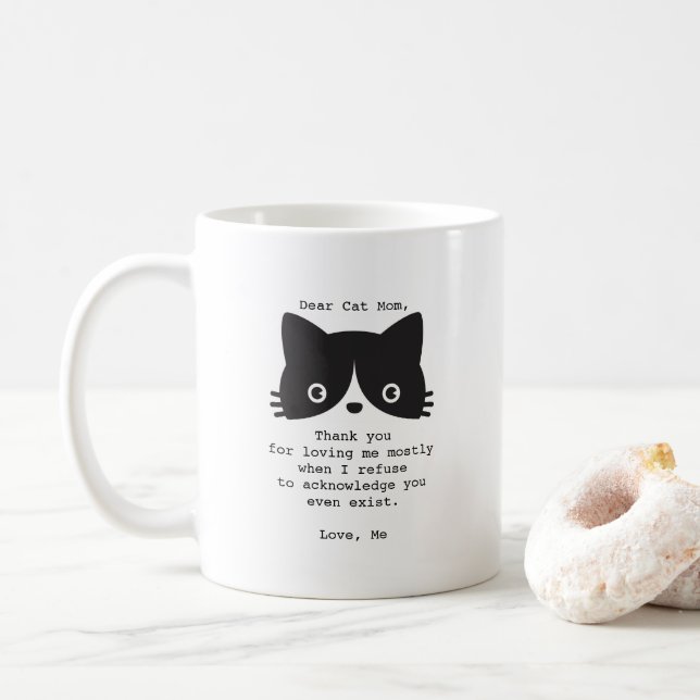 Funny Dear Cat Mom Black White Personalized Mug (With Donut)