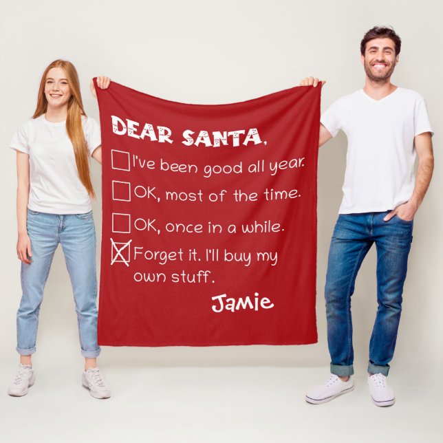 Funny Dear Santa I've Been Good Holiday Checklist Fleece Blanket (In Situ)
