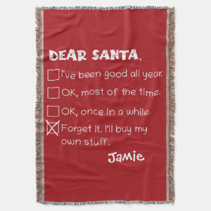 Funny Dear Santa I've Been Good Holiday Checklist Throw Blanket