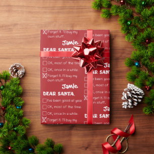Funny Dear Santa I've Been Good Holiday Checklist Wrapping Paper
