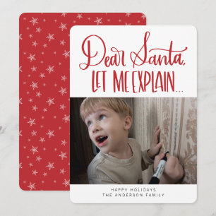 Funny Dear Santa Let Me Explain Holiday Card