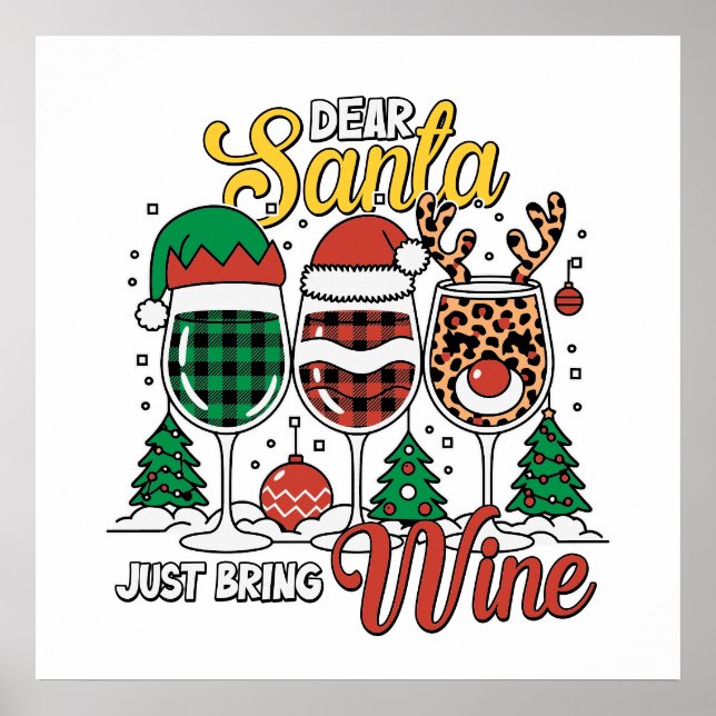 Funny Dear Santa wine  Poster (Front)