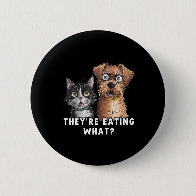 Funny Debate Election 2024 Pets Dog Cat They're Ea 2 Inch Round Button (Front)